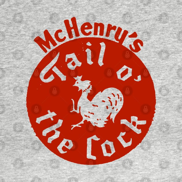 McHenry's Tail o' the Cock by BUNNY ROBBER GRPC